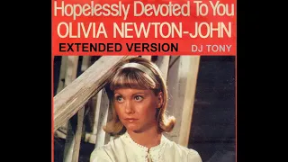 Olivia Newton-John - Hopelessly Devoted To You (Extended Version - DJ Tony)