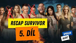 Survivor 5. Díl - Rekapitulace #survivor