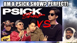 One of the best shows - RM x Psick Show | Reaction