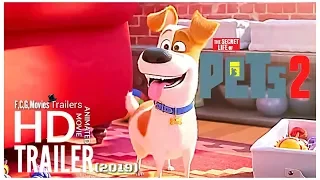 THE SECRET LIFE OF PETS 2 New TRAILER (2019) : Animated Movie HD