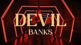 DEVIL - Banks (Concept Video)