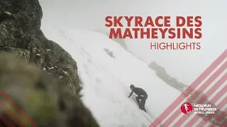 SKYRACE DES MATHEYSINS 2019 - HIGHLIGHTS / SWS19 - Skyrunning