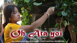 Oh Ata Yoi | New Kaubru Music Video Official | ZN | Danielti