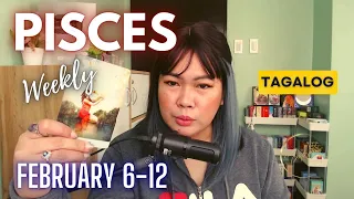 ♓ PISCES ✨ 6-12 February 2023 | 🔮 Weekly Tagalog Tarot Reading | #MystiQueenPH