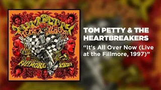 Tom Petty & The Heartbreakers - It's All Over Now (Live at the Fillmore, 1997)