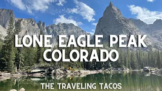 Backpacking to Lone Eagle Peak - The Traveling Tacos - Indian Peaks Wilderness Colorado