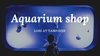 Aquarium & bird Center at Tampines / Lohi’s love ❤️ # Entertainment