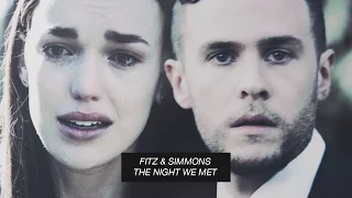 Fitz & Simmons ► The Night We Met