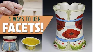 Three Ways to use Facets - ADD THESE TO YOUR POTS!