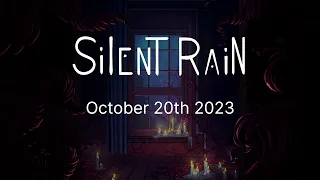 Silent Rain - Release Date Trailer