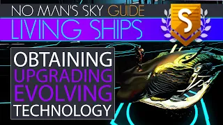 Living Ships | The Comprehensive Guide in No Man's Sky | Upgrades, Stats, Technology, Evolving, More