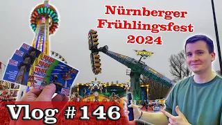 Highlights ohne Ende!🤯Nürnberger Frühlingsfest 2024 | Vlog #146 [FULL HD]