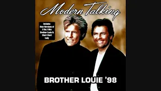 Modern Talking - Brother Louie '98 (Mix '98 Vocal Version)