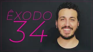 Êxodo 34 | Novas Placas de Pedra