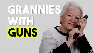 Grannies With Guns