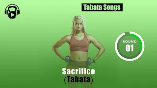 TABATA SONGS - "Sacrifice (Tabata)" w/ Tabata Timer