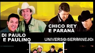 CHICO REY & PARANÁ - SelecaO - di paulo e paulino - uni com hits