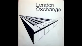 London Exchange - Memories Of You