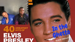 ELVIS PRESLEY : IN THE GHETTO ...FIRST TIME HEARING