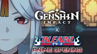 Genshin Impact - ANIME OPENING(BLEACH OP 13 - Ranbu No Melody Romix Cover)