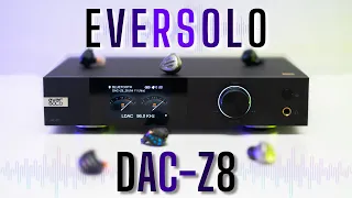 EverSolo DAC-Z8 Review - A Badass DAC!