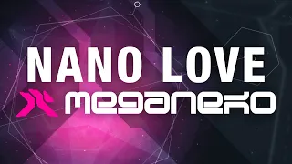 meganeko - nano love (Official Audio)