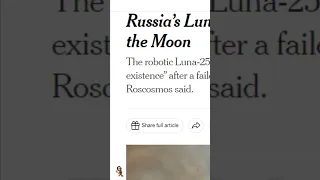 Russias Luna 25 Lander Crashes into The Moon August 20th 2023 #shorts