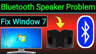 How To Fix Bluetooth Speaker Problem In Windows 7 | Bluetooth Speaker Not Connecting Windows 7