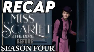 Miss Scarlet and the Duke Season 1-3 Recap | Everything You Need To Know Before Season 4 Explained