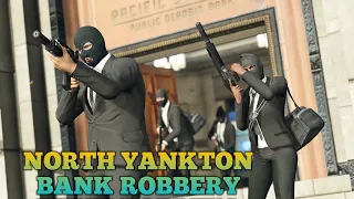 North Yankton Bank Robbery GTA 5 #EP-01