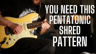 You Need THIS Pattern for Shredding Pentatonics