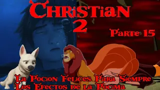 Christian 2 (Shrek 2) Parte 15 - La Poción Felices para Siempre/Los Efectos de la Pócima