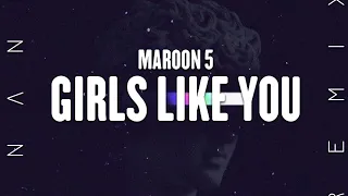 Maroon 5 - Girls like you (DNVND REMIX)