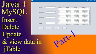 Java And MySQL - How To Insert Update Delete And Display Data In jTable [Part-1] [With Source Code]