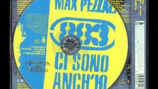 Max Pezzali Ci Sono Anch'io