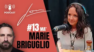 Episodju 013 ma' Marie Briguglio | Jon Mallia Podcast