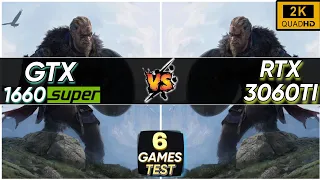 GTX 1660 SUPER VS RTX 3060 TI | Test In 6 Games | 1440P - 2K