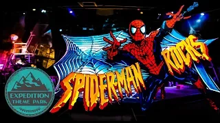 The Closed History of Spider-Man Rocks! - Universal Studios Hollywood | Expedition Theme Park