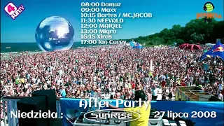 SUNRISE FESTIVAL 2008 - AFTER PARTY - DAMUZ & MAXX & BARTES & NEEVALD & MIQRO & XIRUS &  IAN CAREY