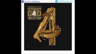 Project Pat - Head Crack / Trap Travesty [Street God 4]