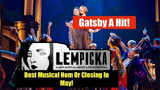 Great Gatsby A Hit! Lempicka Best Musical Nom Or Closing In May!