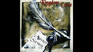 KINGDOM COME - Can't Fake Affection - No se puede fingir el afecto.