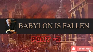 Babylon Is Fallen (Part 2). By John MacArthur