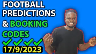 FOOTBALL PREDICTIONS TODAY 17/9/2023 SOCCER PREDICTIONS TODAY | BETTING TIPS, #footballpredictions