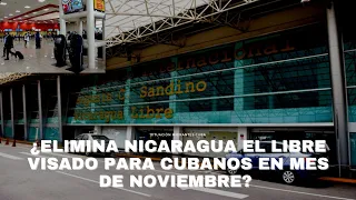 ¿ELIMINA NICARAGUA EL LIBRE VISADO PARA CUBANOS EN EL MES DE NOVIEMBRE? UN TWEET CAUSA CAOS EN CUBA