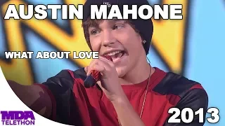 Austin Mahone - "What About Love" (2013) - MDA Telethon