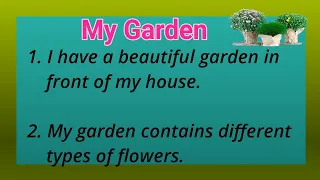 10 Lines on My Garden in English !! Essay on My Garden !! Ashwin's World