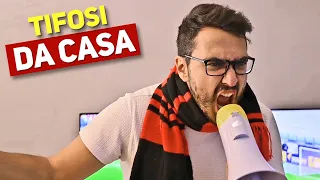 TIFOSI DA CASA - Parodia