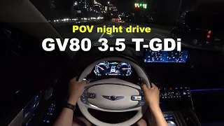 2021 GENESIS GV80 3.5 T-GDi AWD POV night drive