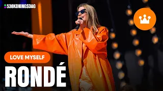 Rondé - Love Myself | Live @538 Koningsdag